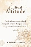 Spiritual and non-spiritual tongue twister techniques enhance cognitive function in relation to Altitude