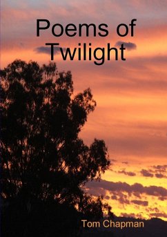 Poems of Twilight - Chapman, Tom