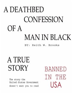 The Deathbed Confession of a Man in Black - Brooks, Keith W.