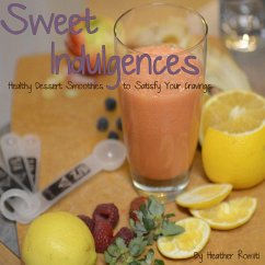 Sweet Indulgences - Romiti, Heather