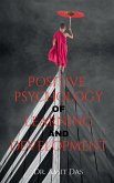 Positive Psychology Of Learning And Development