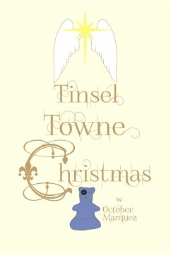 Tinsel Towne Christmas - Marquez, October; Marquez, Michael