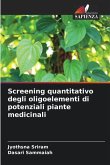 Screening quantitativo degli oligoelementi di potenziali piante medicinali
