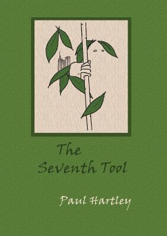 The Seventh Tool - Hartley, Paul