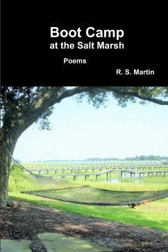 Boot Camp at the Salt Marsh - Martin, R. S.