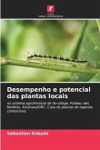 Desempenho e potencial das plantas locais