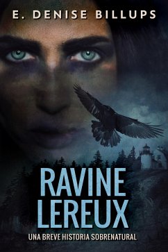 Ravine Lereux - Una Breve Historia Sobrenatural (eBook, ePUB) - Denise Billups, E.