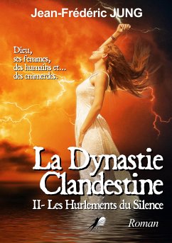 La Dynastie Clandestine - Tome 2 (eBook, ePUB) - Jung, Jean-Frédéric