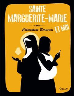 Sainte Marguerite-Marie et moi (eBook, ePUB) - Beauvais, Clémentine