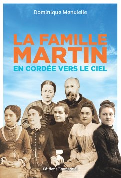 La famille Martin (eBook, ePUB) - Menvielle, Dominique