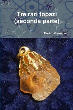 Cover Tre rari topazi (seconda parte)