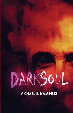 DARK SOUL - Kaminski, Michael B.