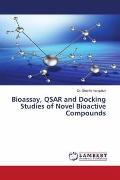 Bioassay, QSAR and Docking Studies of Novel Bioactive Compounds