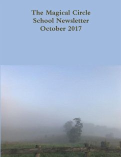 The Magical Circle School Newsletter October 2017 - Criswell, Colleen