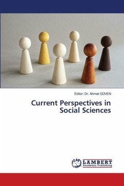 Current Perspectives in Social Sciences - GÜVEN, Editor: Dr. Ahmet