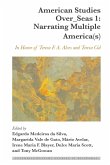 American Studies Over_Seas 1: Narrating Multiple America(s) (eBook, ePUB)