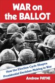 War on the Ballot (eBook, ePUB)