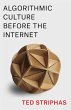 Algorithmic Culture Before the Internet... - Bild 1