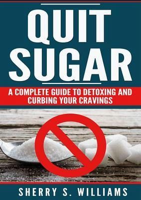 Quit Sugar (eBook, ePUB)