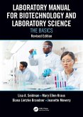 Laboratory Manual for Biotechnology and Laboratory Science (eBook, ePUB)