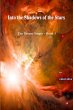 Into The Shadows Of The Stars - Bild 1