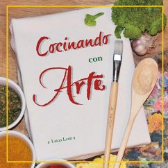 Cocinando con Arte - Leon, Laura