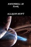 Havenbell 3 - Ezrah (Paperback) Allison Hunt