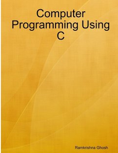 Computer Programming Using C - Ghosh, Ramkrishna