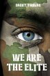 We Are The Elite - Bild 1