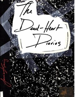 The Dead-Heart Diaries - Kranig, Jamie