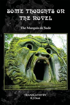 Some Thoughts On The Novel - The Marquis, de Sade