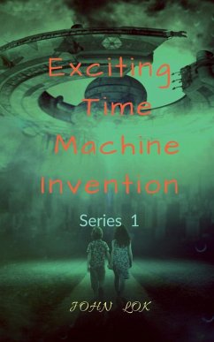 Cover Exciting Time Machine Invention