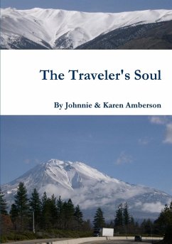 The Traveler's Soul - Amberson, Johnnie & Karen