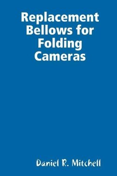 Replacement Bellows for Folding Cameras - Mitchell, Daniel