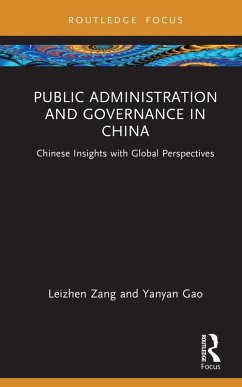 Public Administration and Governance in China (eBook, ePUB) - Zang, Leizhen; Gao, Yanyan