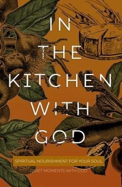 In the Kitchen with God (eBook, ePUB) - Honor Books