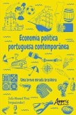 Economia política portuguesa contemporânea: uma breve mirada brasileira (eBook, ePUB)