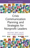 Crisis Communication Planning and Strategies for Nonprofit Leaders (eBook, ePUB)