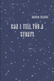Can I Tell You A Story?