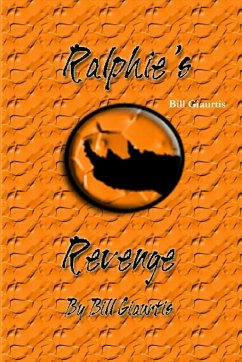 Ralphie's Revenge - Giaurtis, Bill