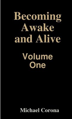 Becoming Awake and Alive - Corona, Michael