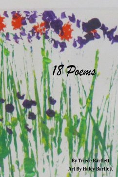 18 Poems - Bartlett, Triece