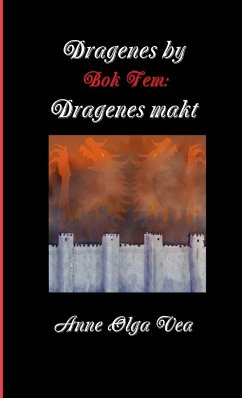 Dragenes by - Vea, Anne Olga