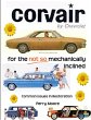 Corvair for the Not So Mechanically... - Bild 1