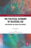 The Political Economy of Bilateral Aid (eBook, ePUB)