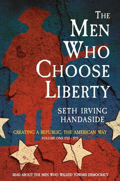 The Men Who Choose Liberty (eBook, ePUB)