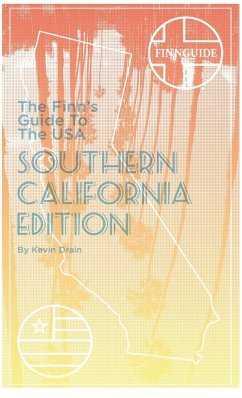 The Finn's Guide to the USA, Southern California Edition - Drain, Kevin