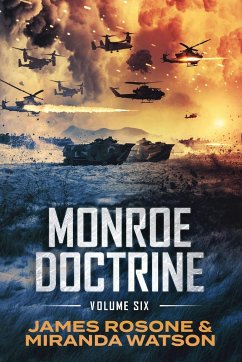 Monroe Doctrine - Rosone, James; Watson, Miranda