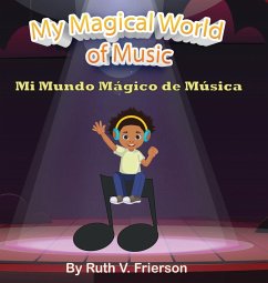 My Magical World of Music - Frierson, Ruth