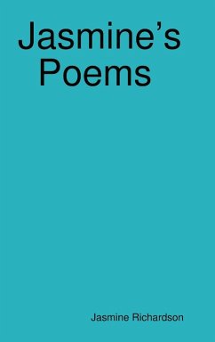 Cover Jasmine's Poems Short Poems by Jasmine Richardson